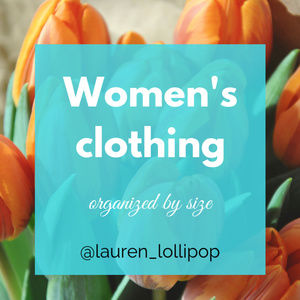 Lots of Women's Clothing! Scroll through my closet